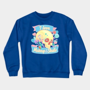 Makeup + Skulls Crewneck Sweatshirt